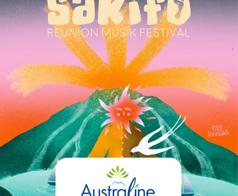 SAKIFO MUSIK FESTIVAL 2026 : AUSTRALINE, PARTENAIRE FIDÈLE De ce RENDEZ-VOUS MUSICAL INCONTOURNABLE